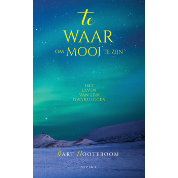 Te waar om mooi te zijn (Paperback) bij Singel 344
