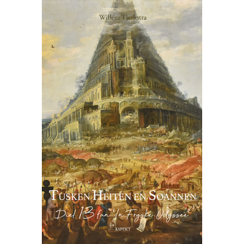 Tusken heiten en soannen (Paperback) bij Singel 344