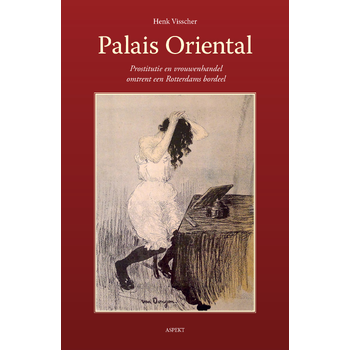 Palais Oriental (Paperback) bij Singel 344