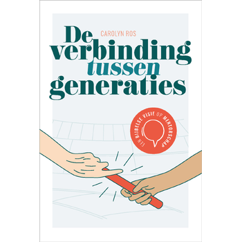 De verbinding tussen generaties (Paperback) bij Singel 344