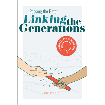 Passing the Baton: Linking the Generations (Paperback) bij Singel 344