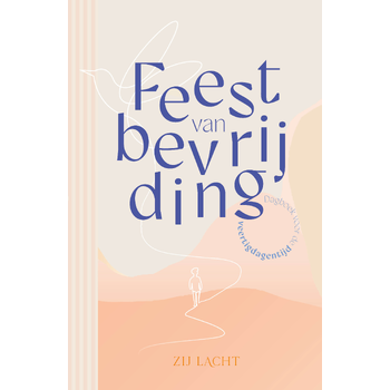 Zij lacht feest van bevrijding (Paperback) bij Singel 344