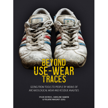 Beyond use-wear traces (Hardback) bij Singel 344