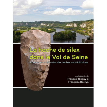 La hache de silex dans le Val de Seine (Hardback) bij Singel 344