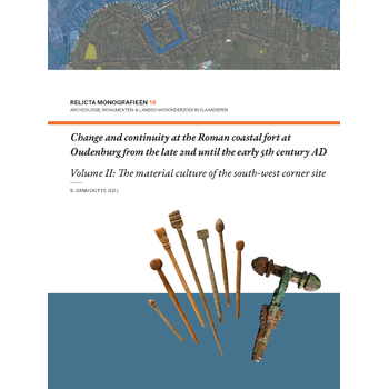 Change and continuity at the Roman coastal fort at Oudenburg from the late 2nd until the early 5th century AD (Hardback) bij Singel 344