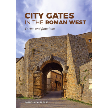 City Gates in the Roman West (Hardback) bij Singel 344