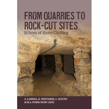From Quarries to Rock-cut Sites (Paperback) bij Singel 344