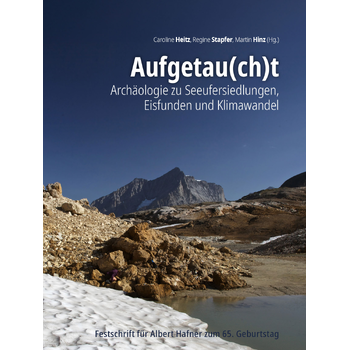 Aufgetau(ch)t – Archäologie zu Seeufersiedlungen, Eisfunden und Klimawandel (Paperback) bij Singel 344