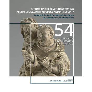 Sitting on the fence: Negotiating archaeology, anthropology and philosophy (Hardback) bij Singel 344