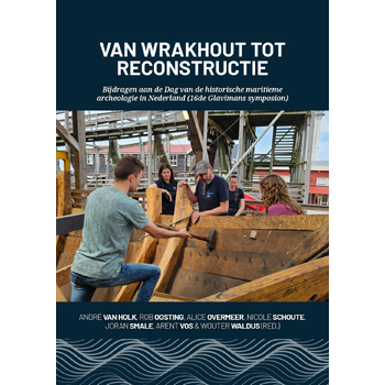Van wrakhout tot reconstructie (Paperback) bij Singel 344