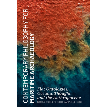 Contemporary Philosophy for Maritime Archaeology (Paperback) bij Singel 344