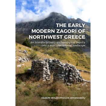 The early modern Zagori of Northwest Greece (Hardback) bij Singel 344