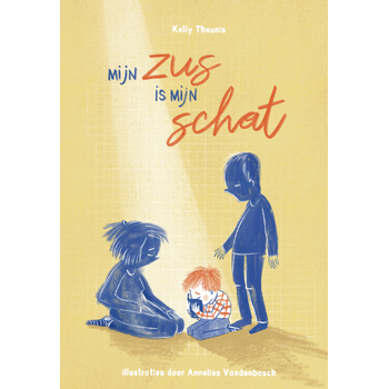 Mijn zus is mijn schat (Hardback) bij Singel 344
