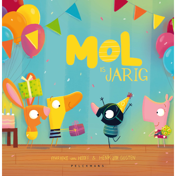 Mol is jarig (Hardback) bij Singel 344
