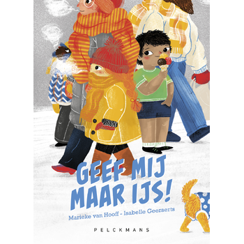 Geef mij maar ijs! (Hardback) bij Singel 344