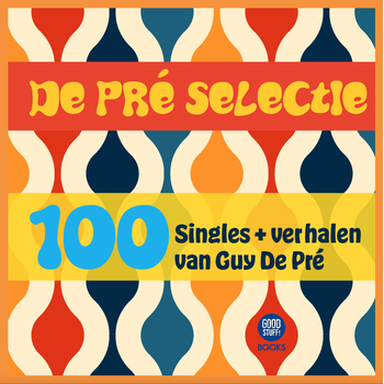De Pré Selectie (Hardback) bij Singel 344