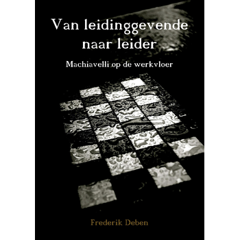 Van Leidinggevende naar Leider (Paperback) bij Singel 344