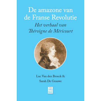 De amazone van de Franse Revolutie (Paperback) bij Singel 344