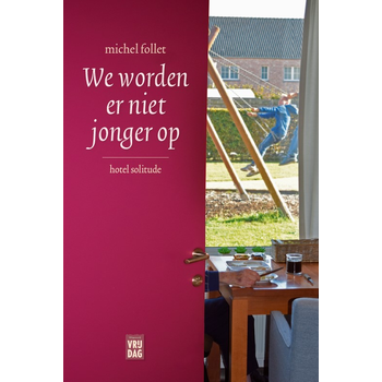 We worden er niet jonger op (Paperback) bij Singel 344