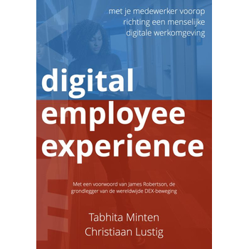 Digital employee experience (Paperback) van Tabhita Minten Christiaan Lustig