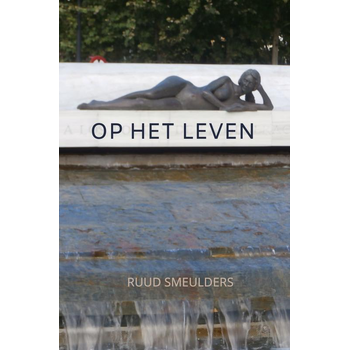 Op het leven (Hardback) bij Singel 344