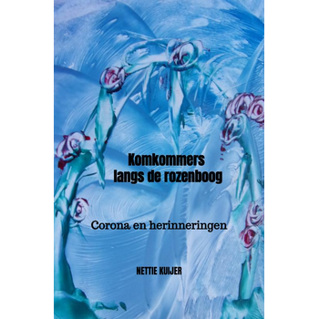 Komkommers langs de rozenboog (Paperback) bij Singel 344