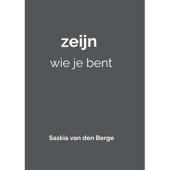 zeijn wie je bent (Paperback) bij Singel 344