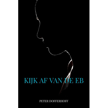 Kijk af van de eb (Paperback) bij Singel 344