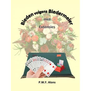 Bieden volgens Biedermeier met Extensies (Hardback) bij Singel 344