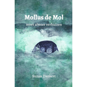 Mollus de Mol (Hardback) bij Singel 344