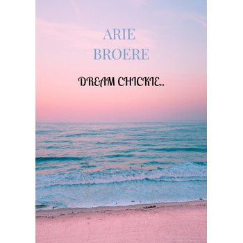 Dream chickie.. (Paperback) bij Singel 344