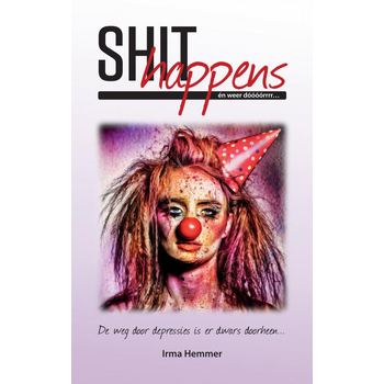 Shit Happens én weer dóóóórrrr... (Paperback) bij Singel 344