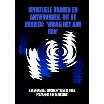Spirituele vragen en antwoorden. Uit de rubriek: ‘Vraag het aan Ron’ (Paperback) bij Singel 344