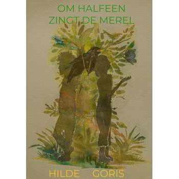 Om halfeen zingt de merel (Paperback) bij Singel 344