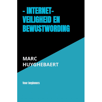- Internet- Veiligheid en bewustwording (Paperback) bij Singel 344