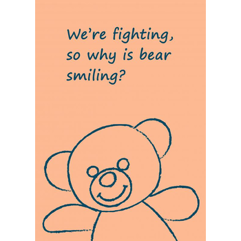 We're Fighting, So Why is Bear Smiling? (Paperback) bij Singel 344