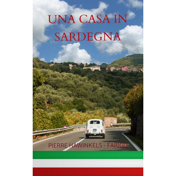 Una casa in Sardegna (Paperback) van Pierre Hawinkels-Farigu