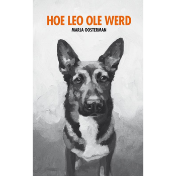 Hoe Leo Ole werd (Paperback) bij Singel 344