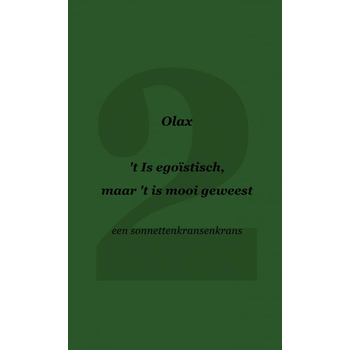 't Is egoïstisch, maar 't is mooi geweest (Paperback) bij Singel 344