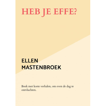 Heb je effe? (Paperback) bij Singel 344