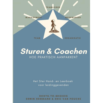 Sturen - Coachen? Hoe praktisch aanpakken (Hardback) bij Singel 344
