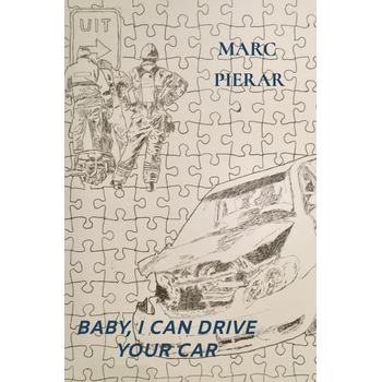 Baby, I can drive your car (Paperback) bij Singel 344