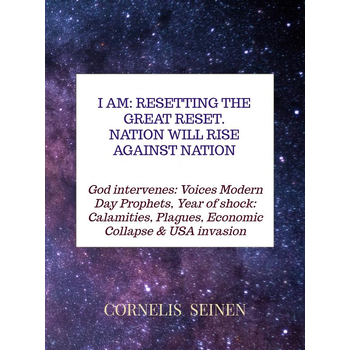I Am: Resetting The Great Reset. Nation will Rise Against Nation (Paperback) bij Singel 344