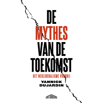De mythes van de toekomst (Paperback) bij Singel 344