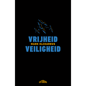 Vrijheid/Veiligheid (Paperback) bij Singel 344