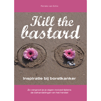 Kill the bastard (Paperback) bij Singel 344