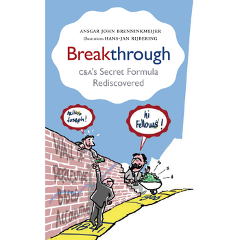 Breakthrough: C&A’s Secret Formula Rediscovered (Paperback) bij Singel 344