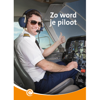 Zo word je piloot (Hardback) bij Singel 344