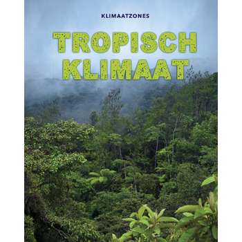 Tropisch klimaat (Hardback) bij Singel 344