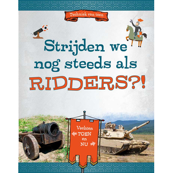 Strijden we nog steeds als ridders?! (Hardback) bij Singel 344